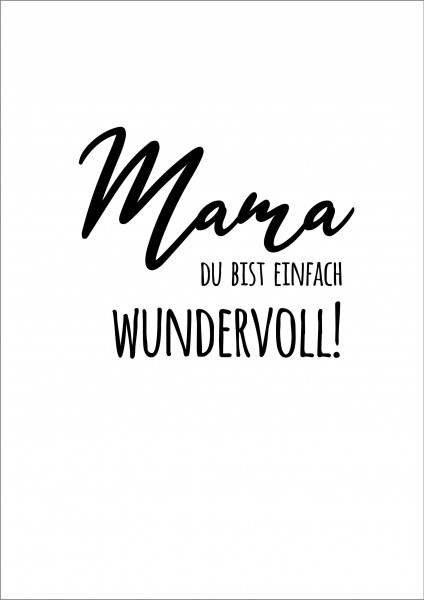 Poster Plakat Mama Spruch